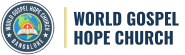 worldgospelhopechurch.org